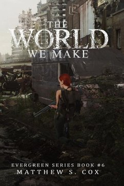 The World We Make - Cox, Matthew S.