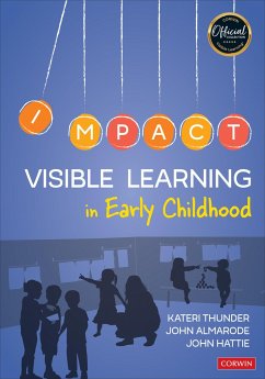 Visible Learning in Early Childhood - Thunder, Kateri; Almarode, John T.; Hattie, John