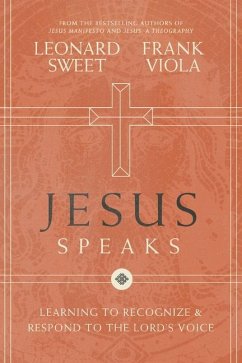 Jesus Speaks - Sweet, Leonard; Viola, Frank