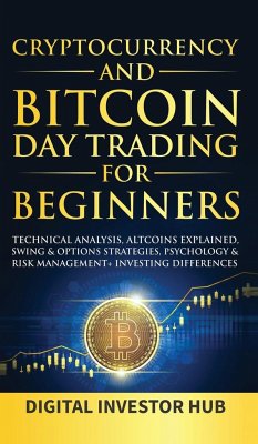 Cryptocurrency & Bitcoin Day Trading For Beginners - Digital Investor Hub