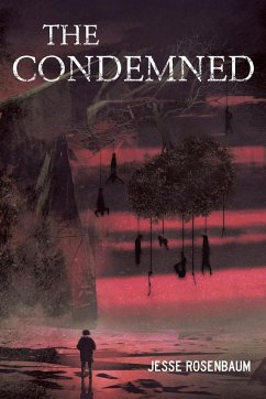 The Condemned - Rosenbaum, Jesse