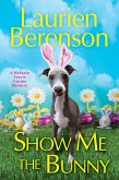 Show Me the Bunny Show Me the Bunny