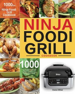 Ninja Foodi Grill Cookbook - Milner, Clarew