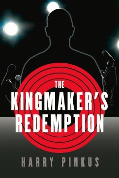 The Kingmaker's Redemption - Pinkus, Harry