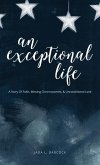 An Exceptional Life