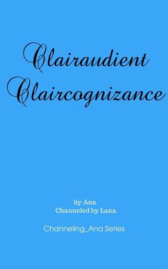 Clairaudient Claircognizance - Ana; Lana