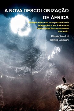 A Nova Descolonização de África - Papá Simon Kimbangu - Lunguani, Bitombokele Lei Gomes