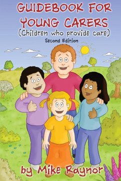 Guidebook for Young Carers - Raynor, Mike