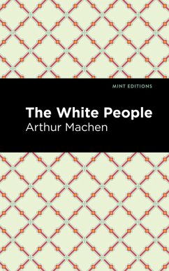 Cover The White People (eBook, ePUB)