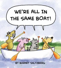 We're All in the Same Boat - Saltzberg, Barney