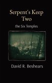 Serpent's Keep Two