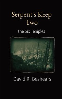 Serpent's Keep Two - Beshears, David R