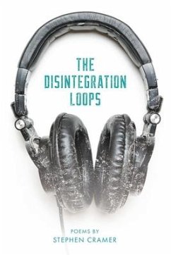 The Disintegration Loops - Cramer, Stephen