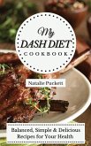 My Dash Diet Cookbook My Dash Diet Cookbook
