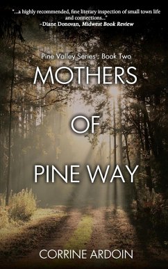 Mothers of Pine Way - Ardoin, Corrine