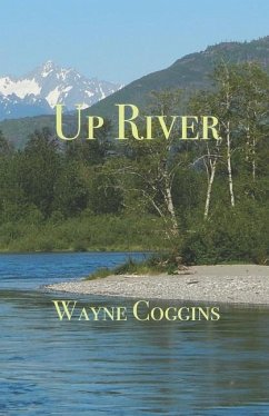 Up River - Coggins, Wayne