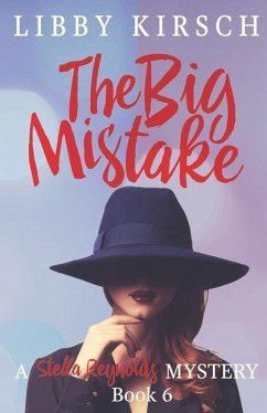 The Big Mistake - Kirsch, Libby