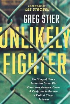 Unlikely Fighter - Stier, Greg