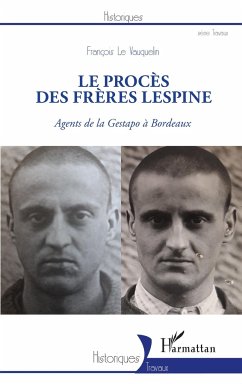 Le procès des frères Lespine - Le Vauquelin, François