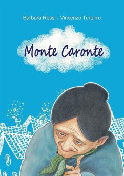 Monte Caronte - Turturro, Barbara Rossi E Vincenzo