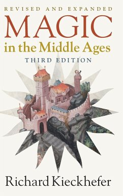 Magic in the Middle Ages - Kieckhefer, Richard (Northwestern University, Illinois)