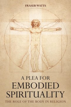 Cover A Plea for Embodied Spirituality (eBook, ePUB)