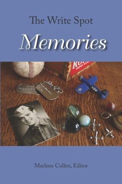 The Write Spot: Memories - Cullen, Marlene