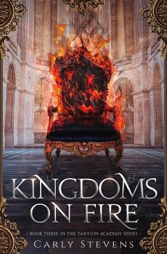 Kingdoms on Fire - Stevens, Carly