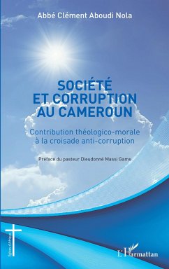 Société et corruption au Cameroun - Nola, Clément Aboudi