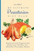 My Ultimate Pescatarian Diet Plan