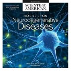 Fragile Brain Lib/E: Neurodegenerative Diseases