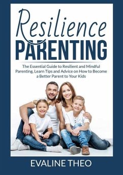 Resilience Parenting - Theo, Evaline