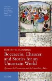 Boccaccio, Chaucer, and Stories for an Uncertain World