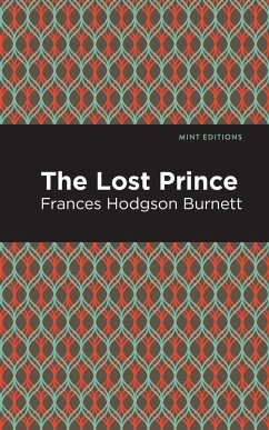 The Lost Prince - Burnett, Frances Hodgson