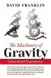 The Machinery of Gravity - Bild 1