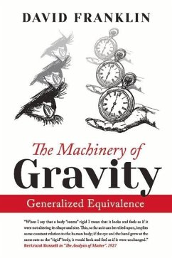 The Machinery of Gravity: Generalized Equivalence - Franklin, David