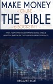 Make Money Online The Bible 6 Books in 1
