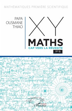 XY-Maths Cap vers la réussite 1ere S - Thiao, Papa Ousmane