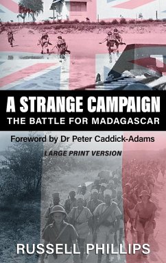 A Strange Campaign (Large Print) - Phillips, Russell