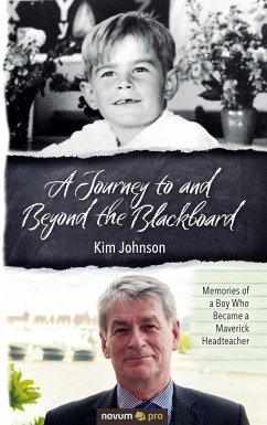A Journey to and Beyond the Blackboard - Johnson, Kim