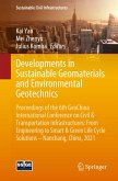 Developments in Sustainable Geomaterials and Environmental Geotechnics