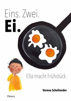 Eins. Zwei. Ei. - Schellander, Verena