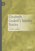 Elizabeth Gaskell¿s Smaller Stories