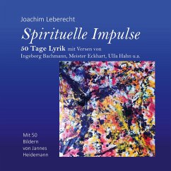 Spirituelle Impulse - Leberecht, Joachim