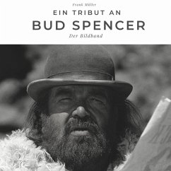 Ein Tribut an Bud Spencer - Müller, Frank