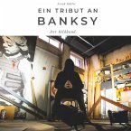 Ein Tribut an Banksy