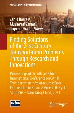 Finding Solutions of the 21st Century Transportation Problems Through Research and Innovations