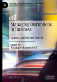 Managing Disruptions in Business