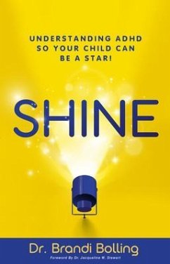 SHINE (eBook, ePUB) - Bolling, Brandi