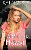 Cary Goes to Hawaii (Cary Redmond Short Stories, #13) (eBook, ePUB)